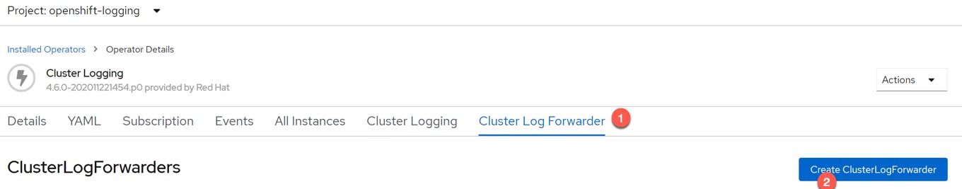 Openshift OperaterHub Create Cluster Log Forwarder Instance
