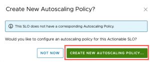 Tanzu Service Mesh - Policies - Create New Auto Scaling Policy